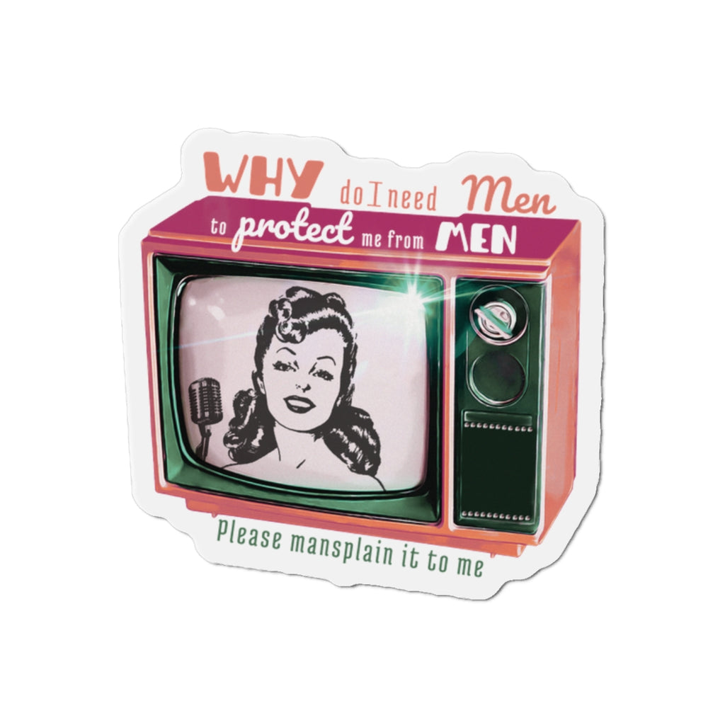 "The Protector" Magnet | Who's Protecting Us From You?