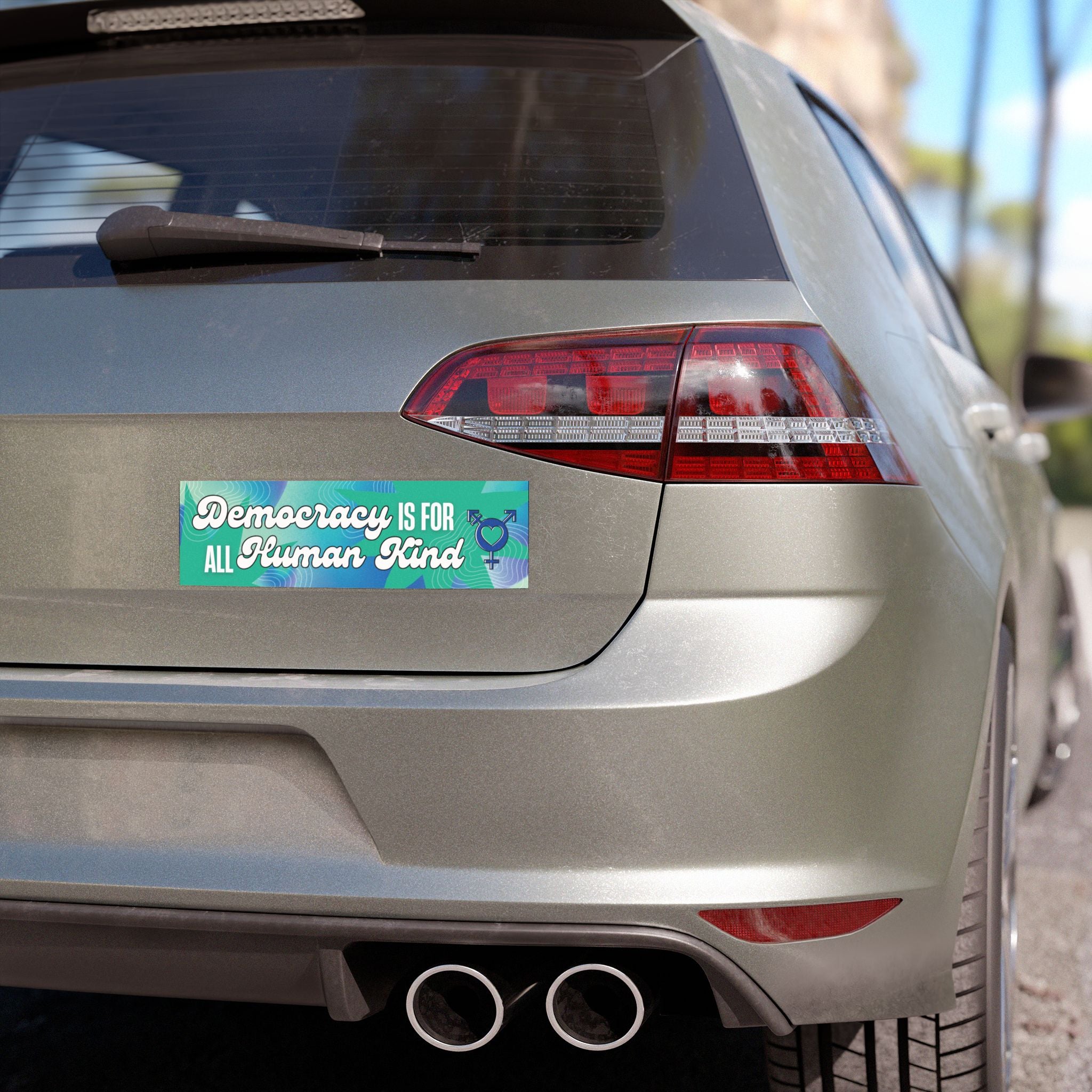 Democracy is for ALL Human Kind Bumper Sticker – Ocean